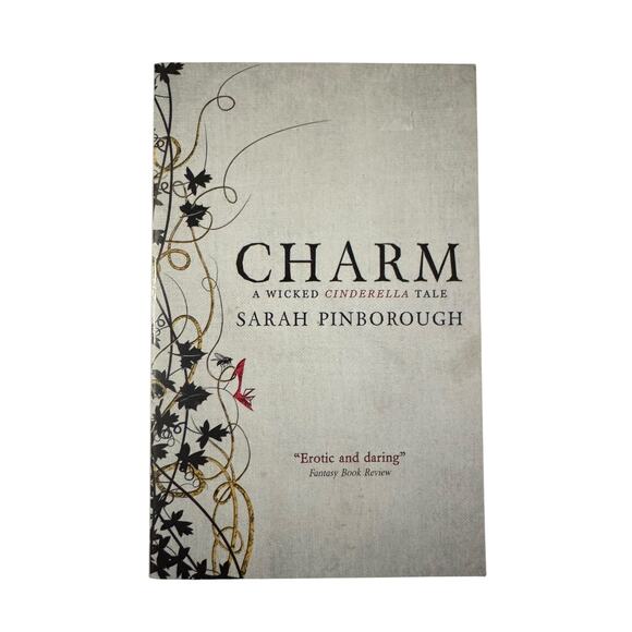 Charm: A Wicked Cinderella Tale By Sarah Pinborough Trade Paperback - Picture 1 of 2